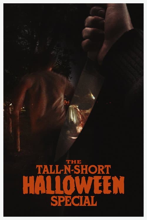 The Tall-N-Short Halloween Special - Vol. VII poster